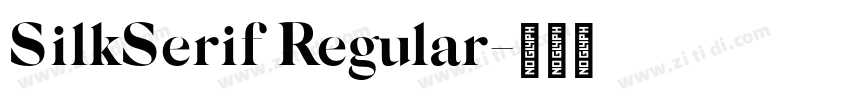 SilkSerif Regular字体转换